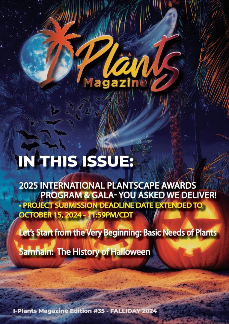 I-Plants Magazine Issue #35  Falliday 2024 is now live!